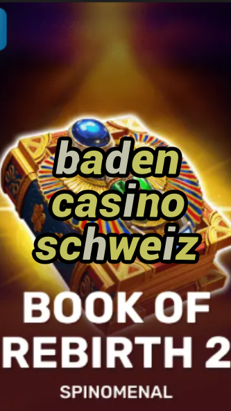 baden casino schweiz-trdjkmsxjksdss.com